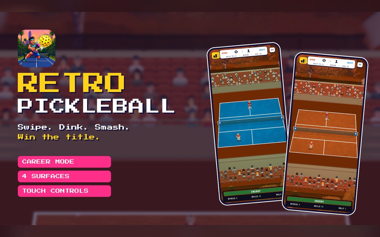 Retro Pickleball pixel-art key art with a player on court